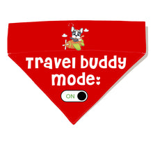 Load image into Gallery viewer, Dog Bandana: Travel Buddy Mode On (Red)