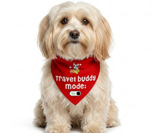 Load image into Gallery viewer, Dog Bandana: Travel Buddy Mode On (Red)
