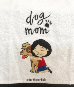 Dog Mom Embroidered Towel