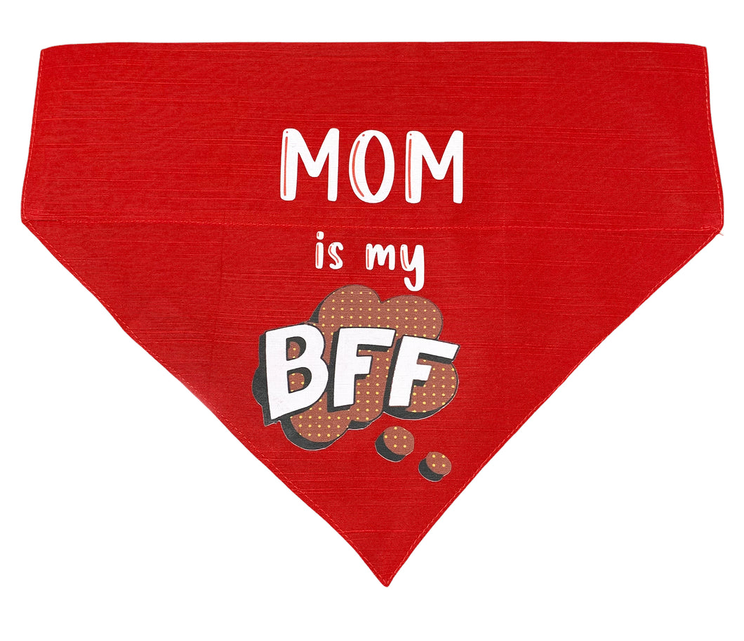 Dog Bandana: Mom is my BFF Bandana for Pets (Red)
